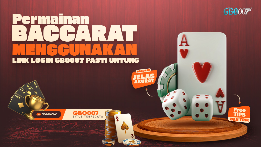Permainan Baccarat Menggunakan Link Login Gbo007 Pasti Untung